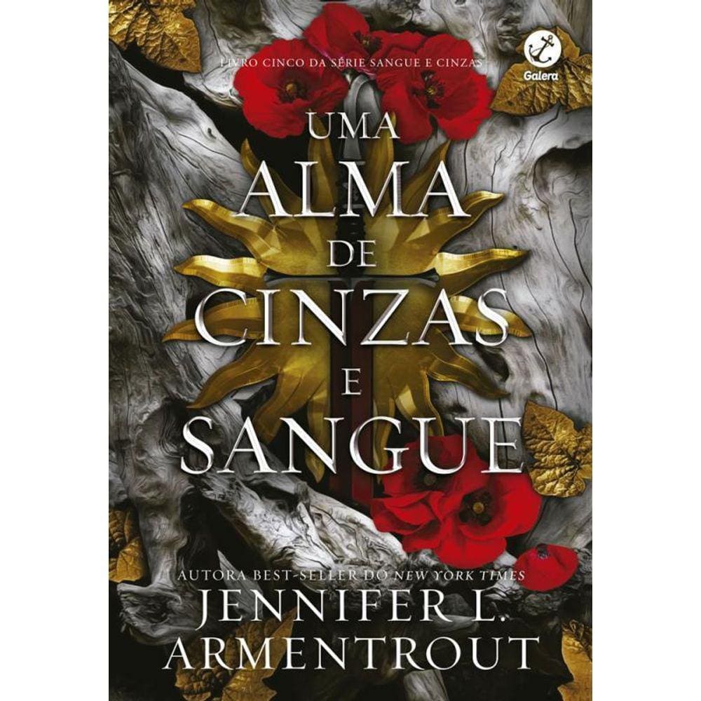 Uma Alma De Cinzas E Sangue Vol. 5 Sangue E Cinzas