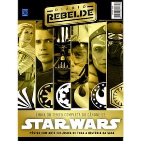 Pôster Diário Rebelde - Star Wars: Linha Do Tempo Cânone (Versão Lisa, Sem Dobras, Enviada Em Tubo P