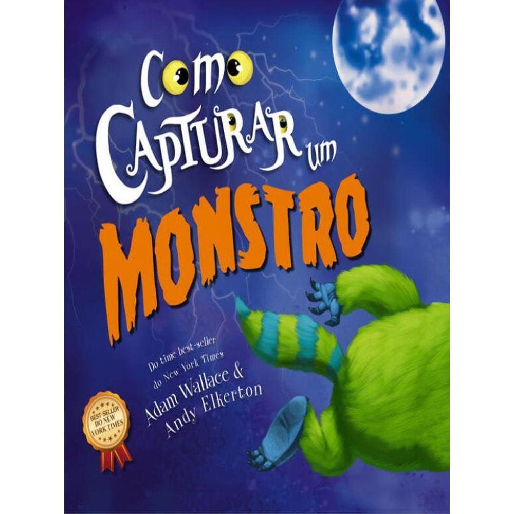 Como Capturar Um Monstro