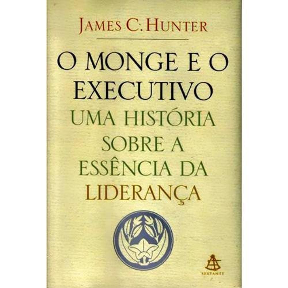 O Monge E O Executivo