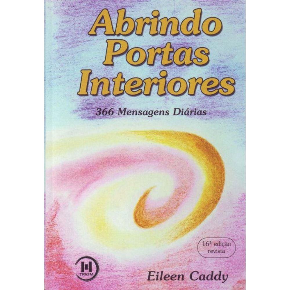 Abrindo Portas Interiores