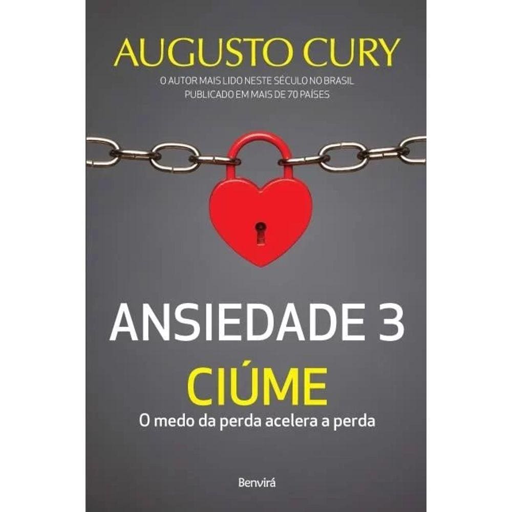 Ansiedade 3 - Ciume: O Medo Da Perda Acelera A Perda