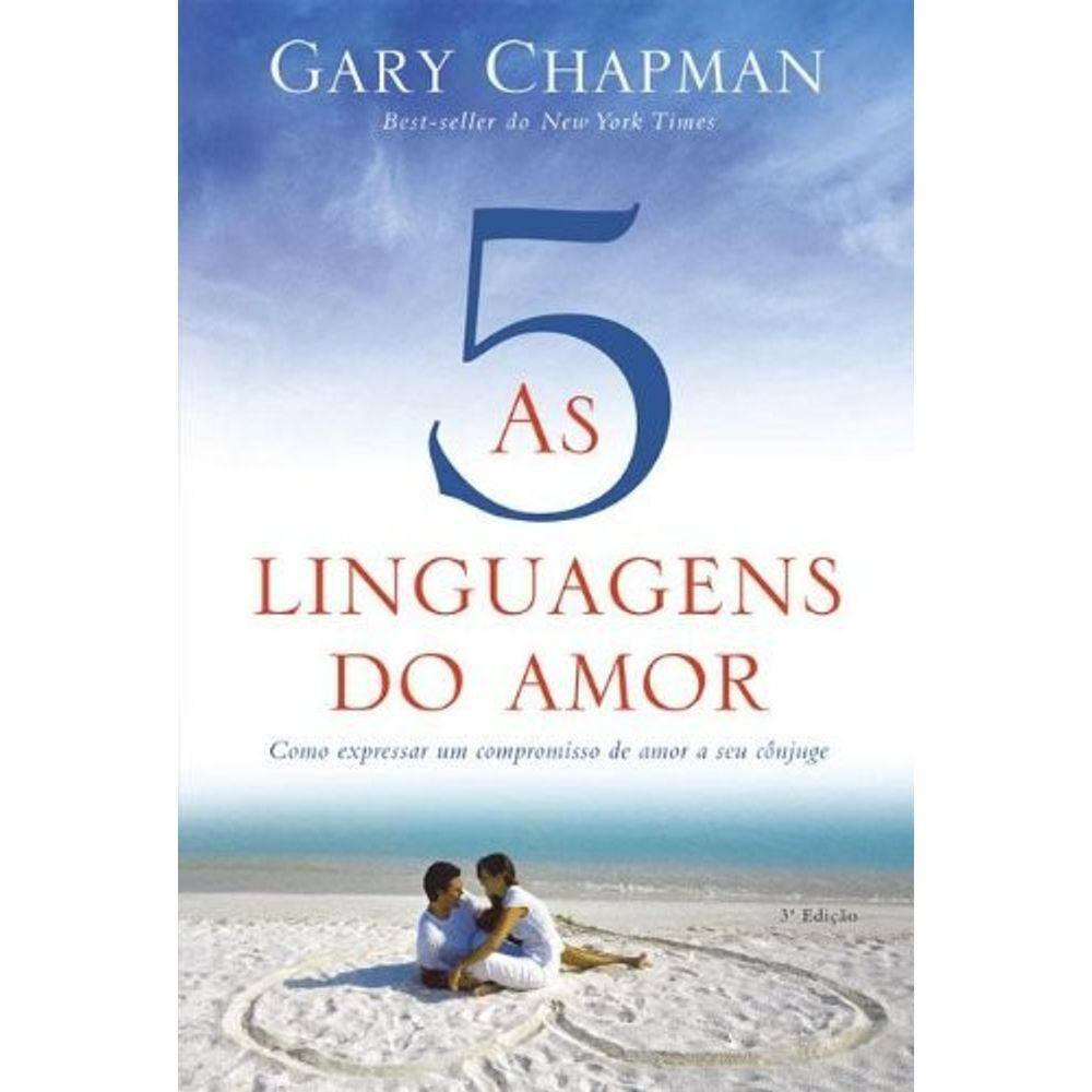 As Cinco Linguagens Do Amor