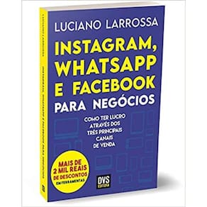 Instagram, Whatsapp E Facebook Para Negocios