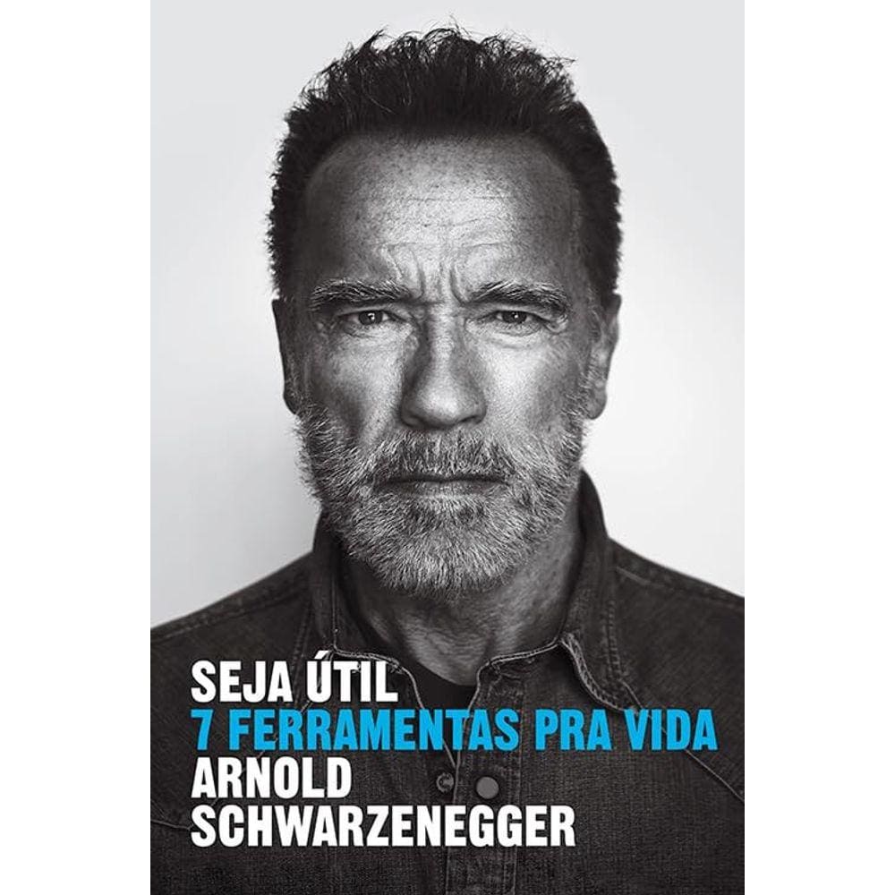 Seja Útil - 7 Ferramentas Para A Vida