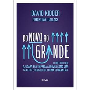 Do Novo Ao Grande, de David Kidder, Editora Benvirá