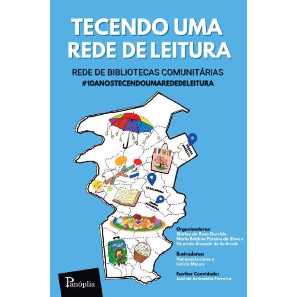 Tecendo uma Rede de Leitura - Rede de Bibliotecas Comunitárias