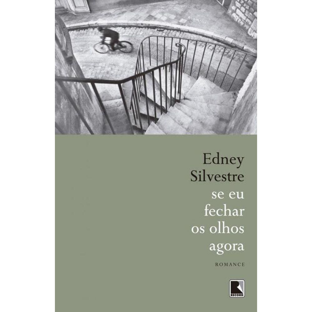 Livro Se Eu Fechar Os Olhos Agora