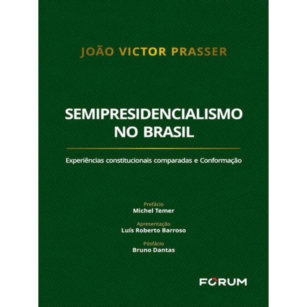 Semipresidencialismo No Brasil