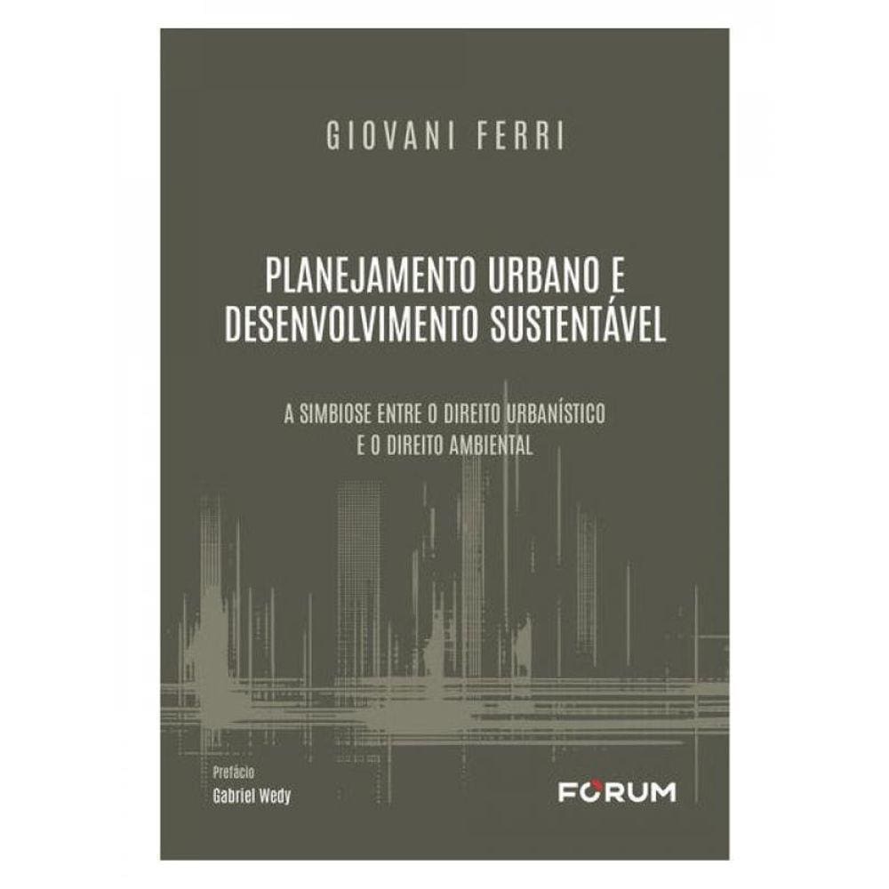 Planejamento Urbano E Desenvolvimento Sustentável