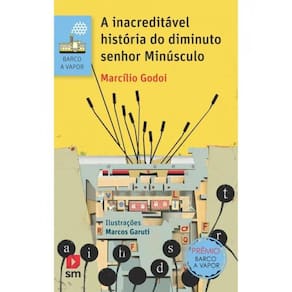 A Inacreditável História Do Diminuto Senhor Minúsculo