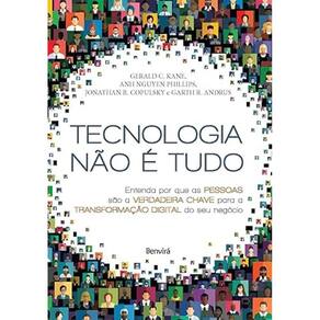 Tecnologia Não É Tudo, Chave para a Transformação Digital