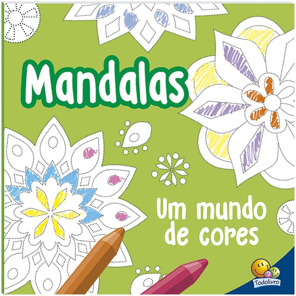 Livro Para Colorir Mandalas Um mundo de Cores - Todo Livro