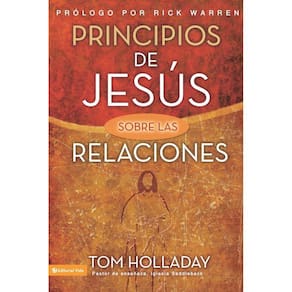Principios de Jesus Sobre las Relaciones = The Relationship Principles of Jesus