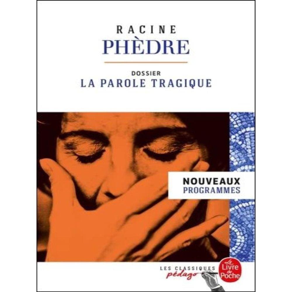 Phèdre - Edition Pédagogique
