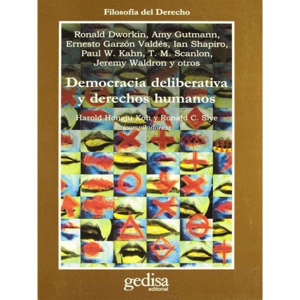 Democracia Deliberativa Y Derechos Humanos