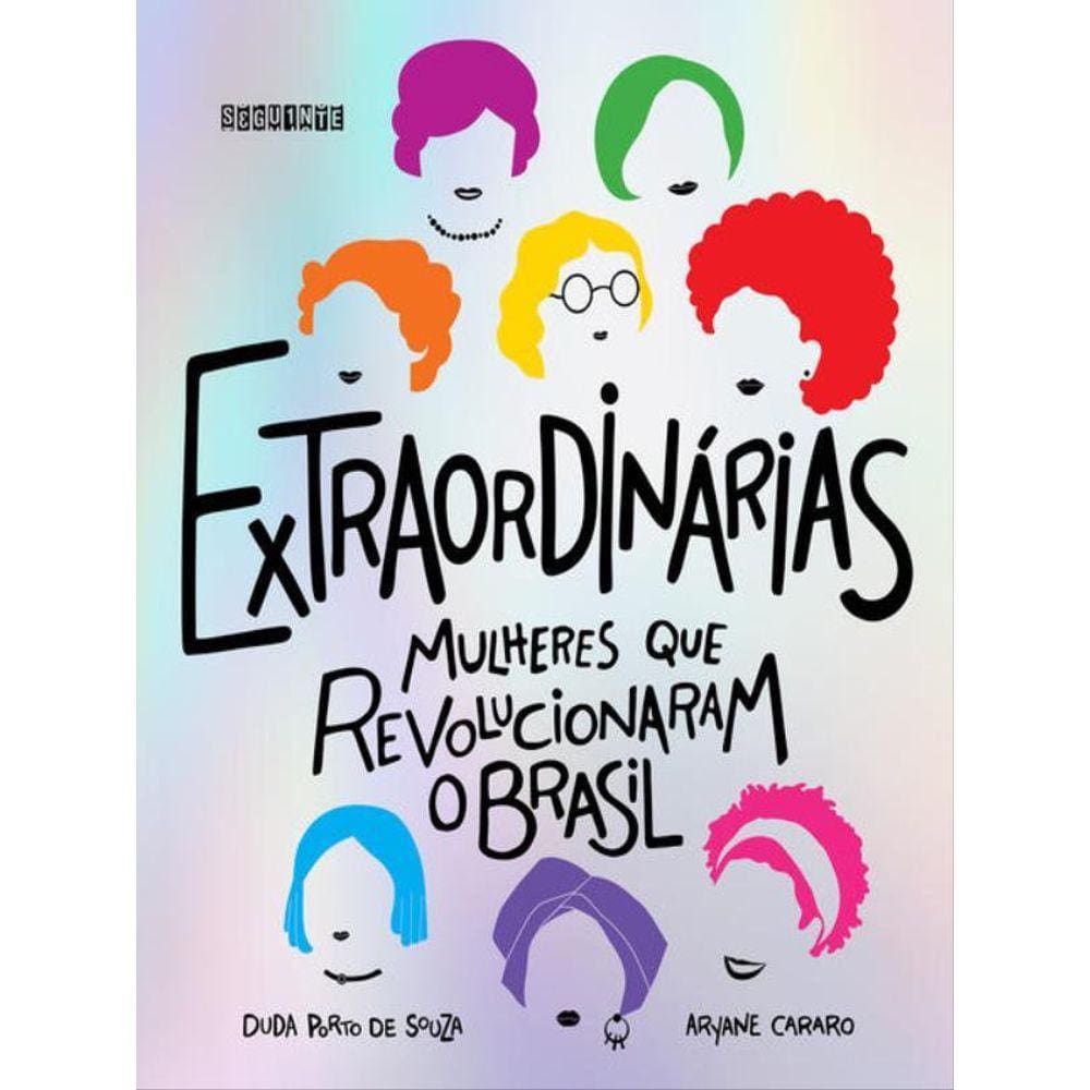 Extraordinárias (Edição Revista E Ampliada)