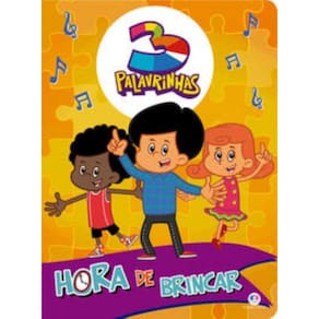 3 Palavrinhas: Hora de brincar