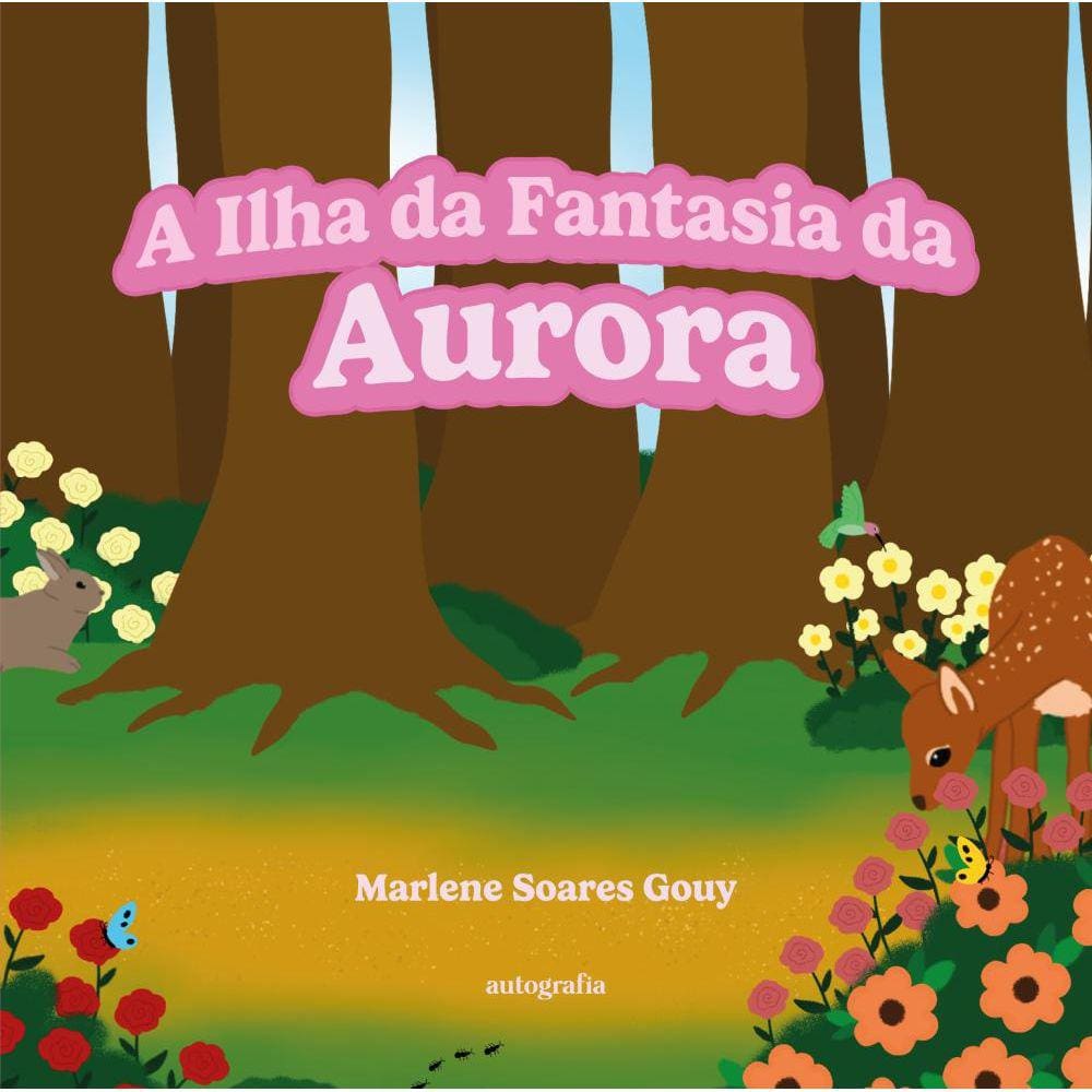 A Ilha da Fantasia da Aurora