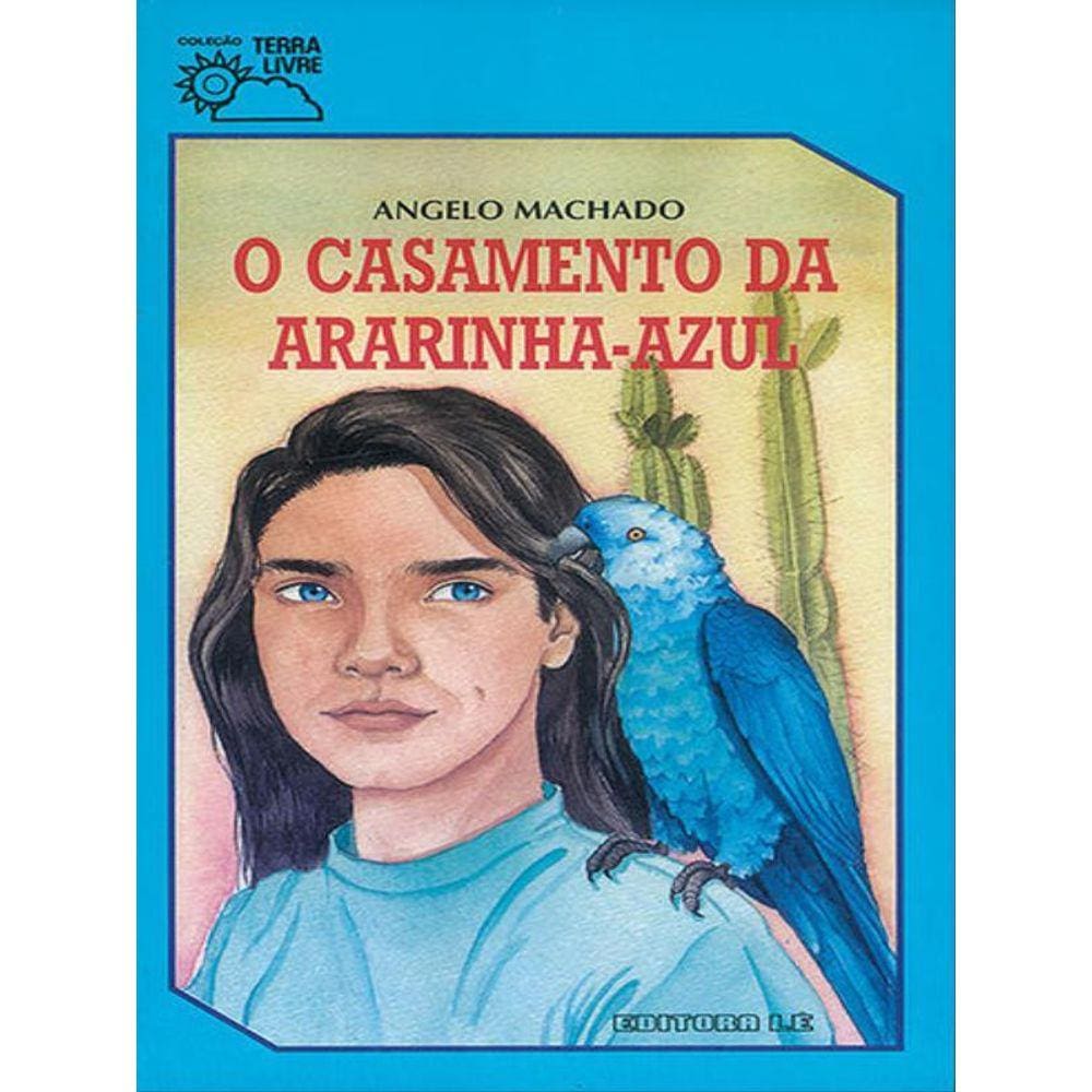 O Casamento Da Ararinha-Azul