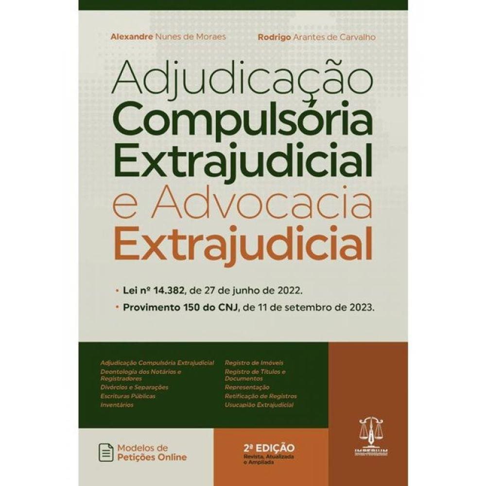Adjudicação Compulsória Extrajudicial E Advocacia Extrajudicial - 2024