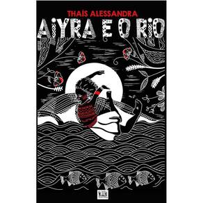 Aiyra e o rio