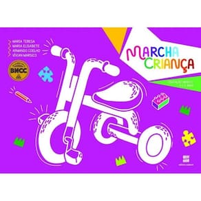 Marcha Crianca Educacao Infantil: 4 A 5 Anos - 04E