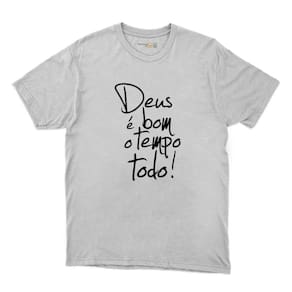 Camiseta de Algodao Masculina Deus é Bom o Tempo Todo Igreja Catolica Cristao Tendencia
