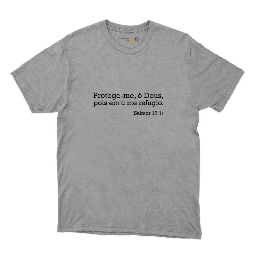 Camiseta de Fé Masculina Algodao Protege-me O Deus Pois Em Ti Me Refugio Missa Confortavel