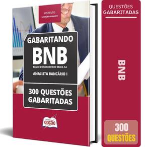 Caderno Bnb 2024 Analista Bancário I 300 Questões