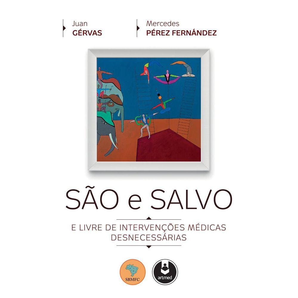 Sao E Salvo E Livre De Intervencoes Medicas