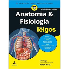 Anatomia E Fisiologia Para Leigos