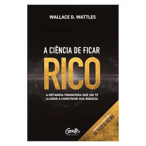 A Ciência De Ficar Rico