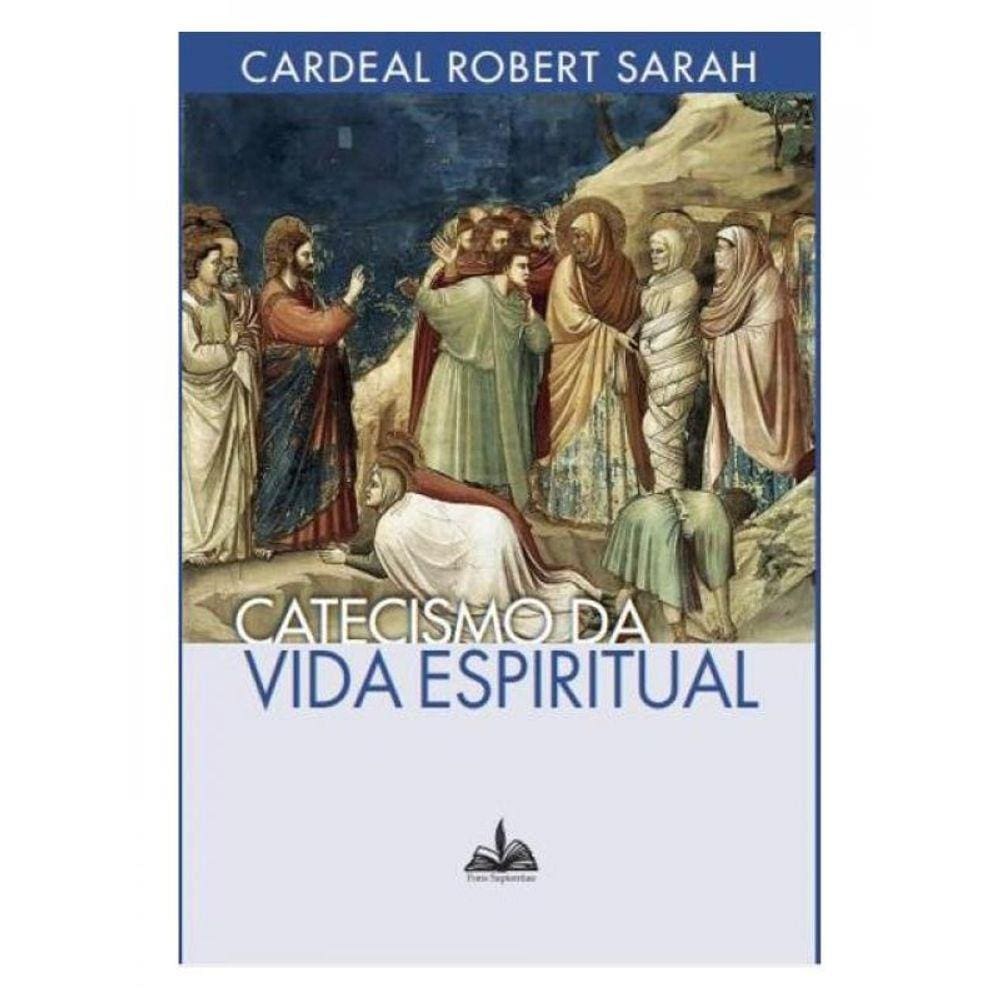 Catecismo Da Vida Espíritual