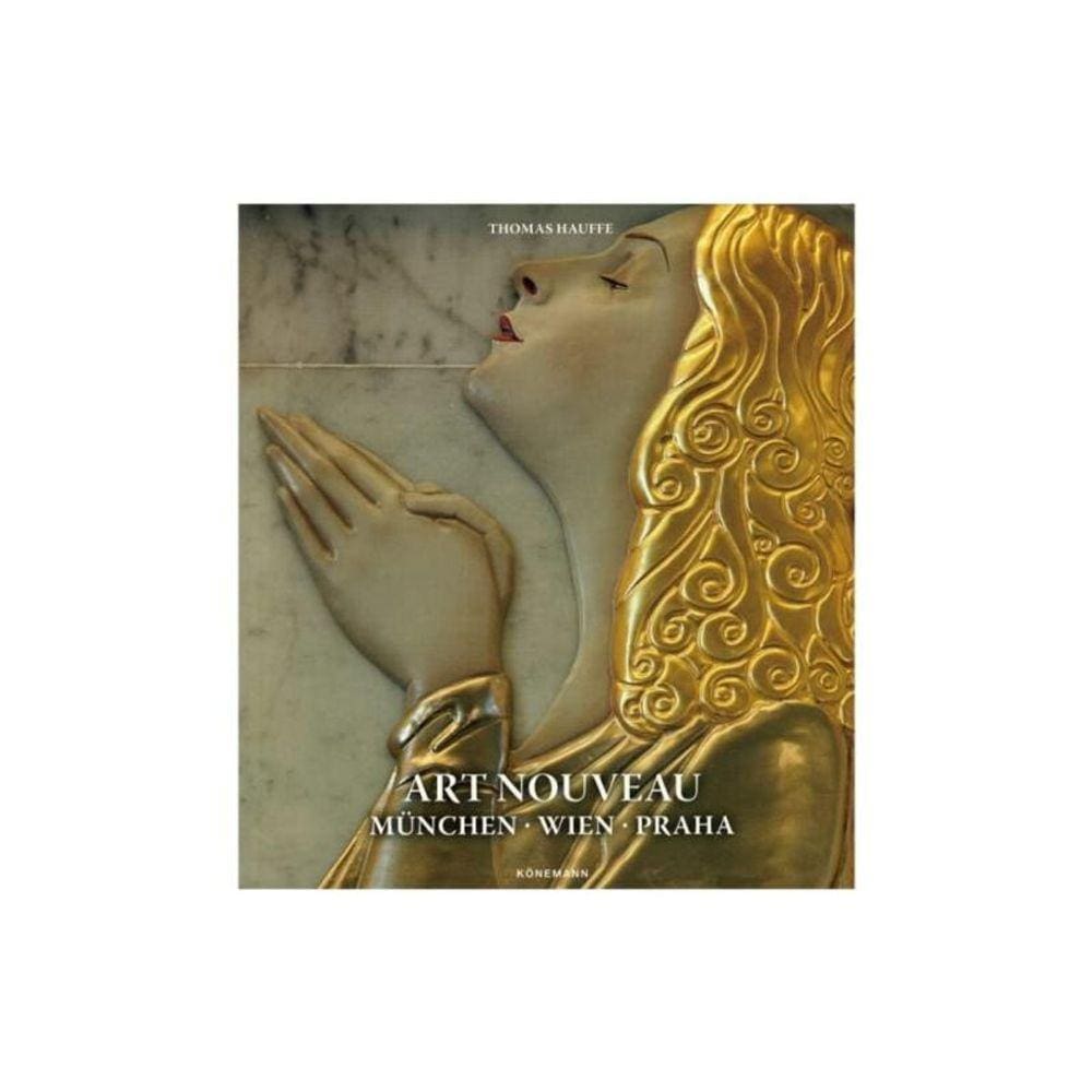 Art Nouveau2: Muenchen, Wien, Praha