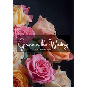 Grace in the Waiting