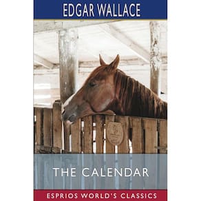 The Calendar (Esprios Classics)