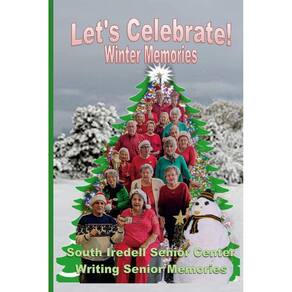 Lets Celebrate! Winter Memories
