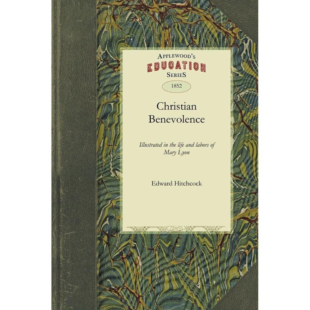 The Power of Christian Benevolence