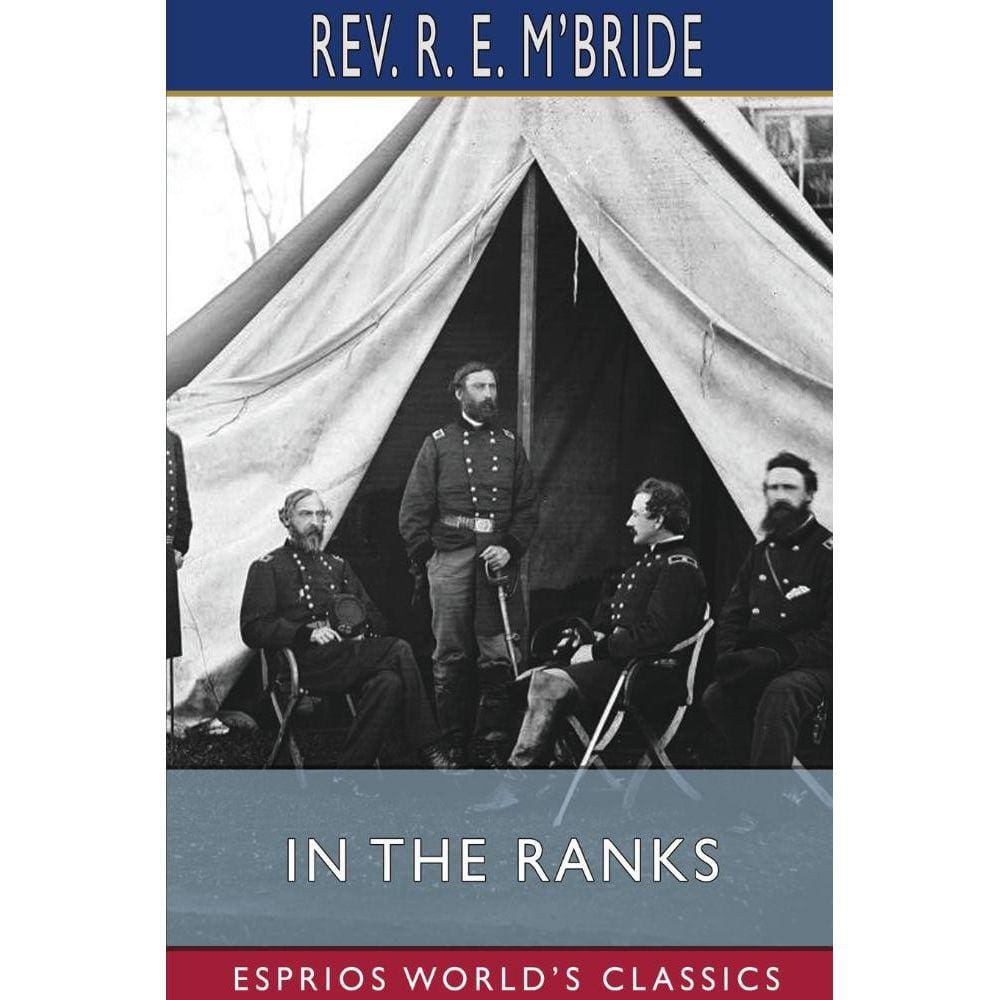 In the Ranks (Esprios Classics)