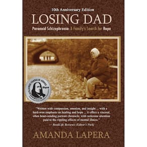 Losing Dad, Paranoid Schizophrenia