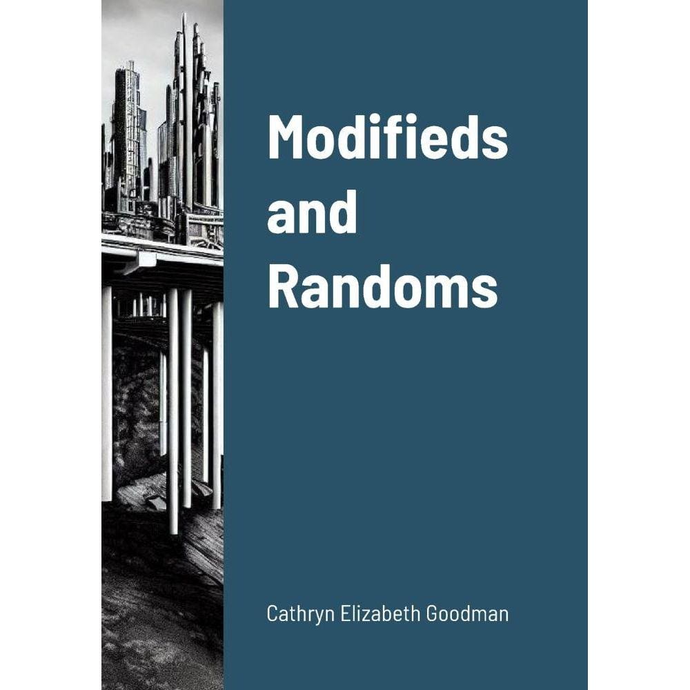 Modifieds and Randoms