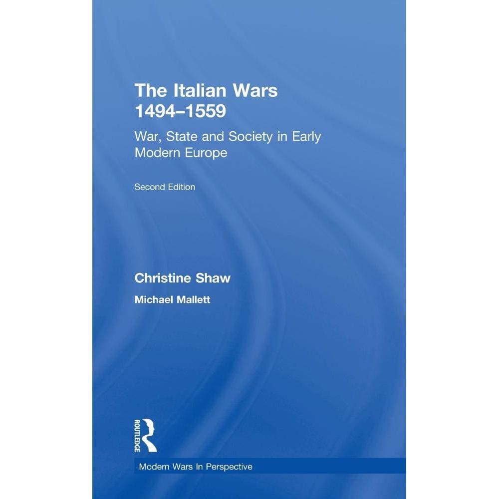 The Italian Wars 1494-1559