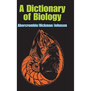 A Dictionary of Biology