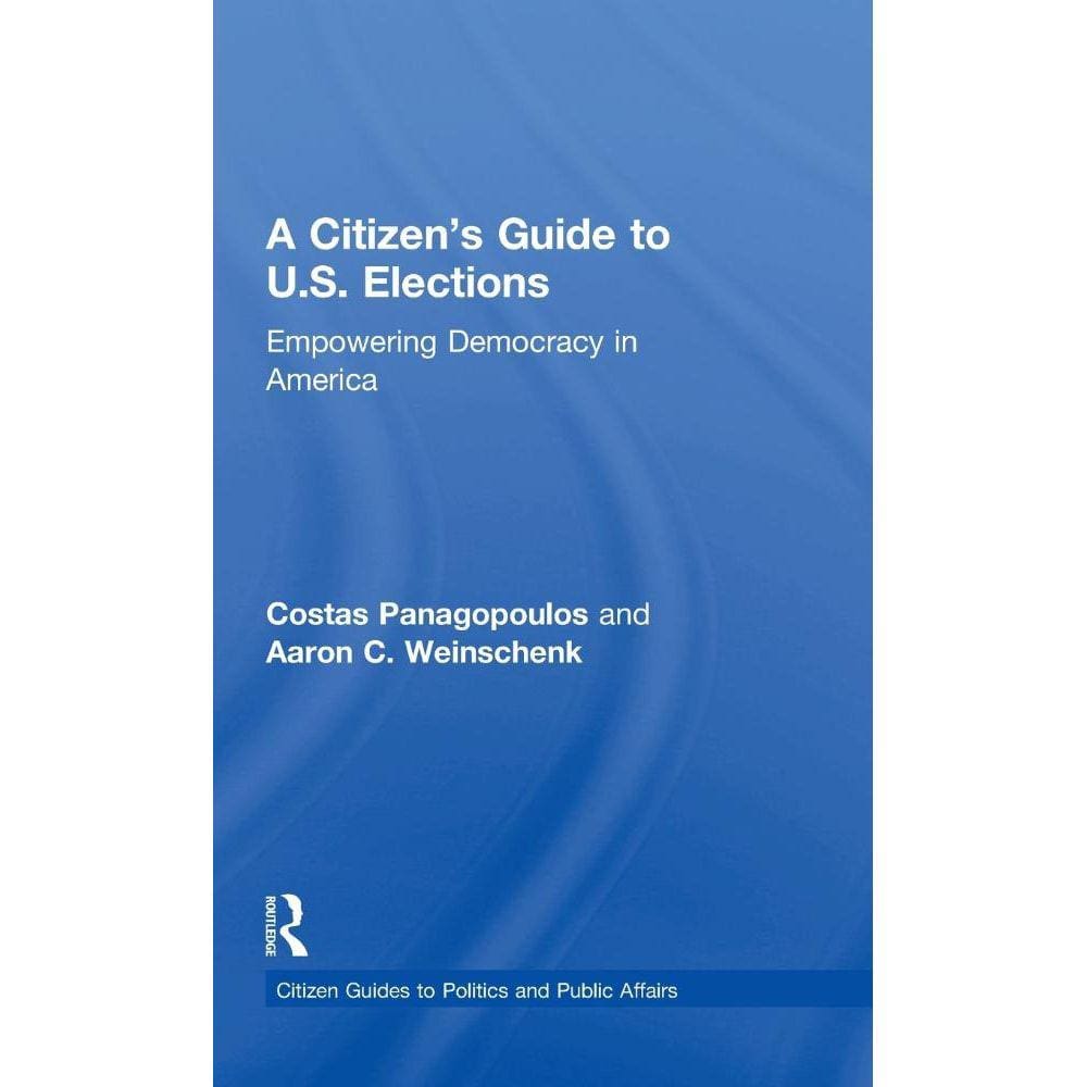 A Citizens Guide to U.S. Elections