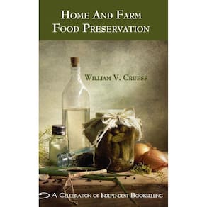 Home and Farm Food Preservation