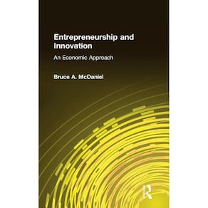 Entrepreneurship and Innovation