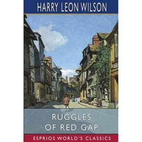Ruggles of Red Gap (Esprios Classics)