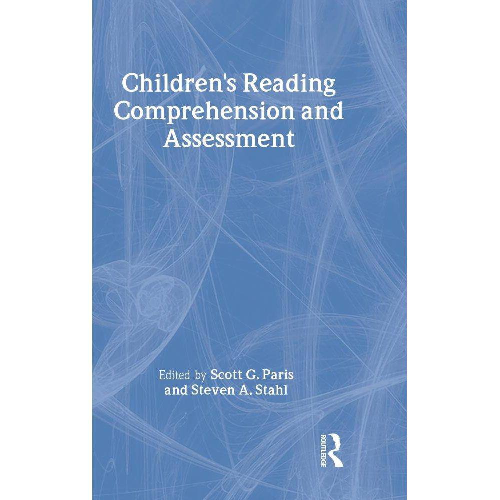 Childrens Reading Comprehension and Assessment