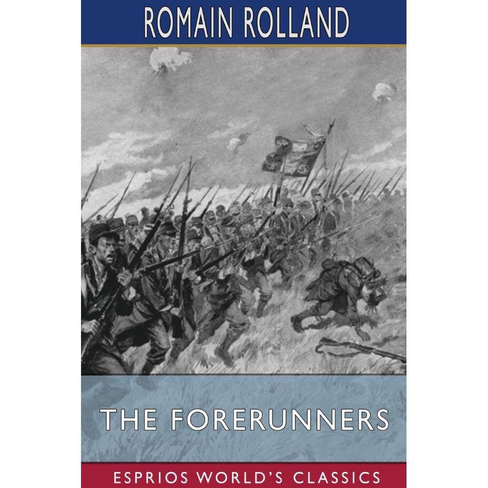 The Forerunners (Esprios Classics)